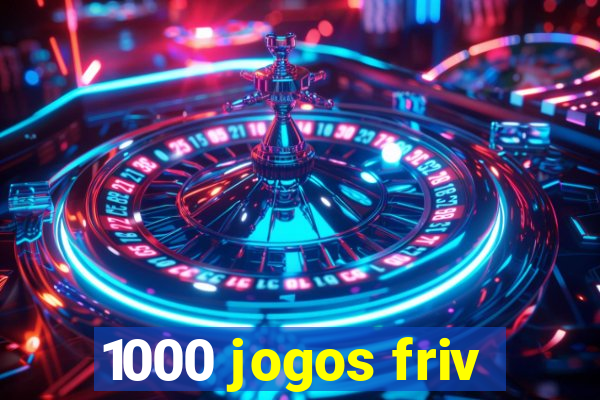 1000 jogos friv